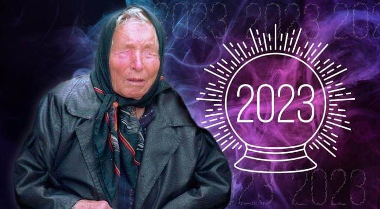 What Does Baba Vanga Predict For 2023?