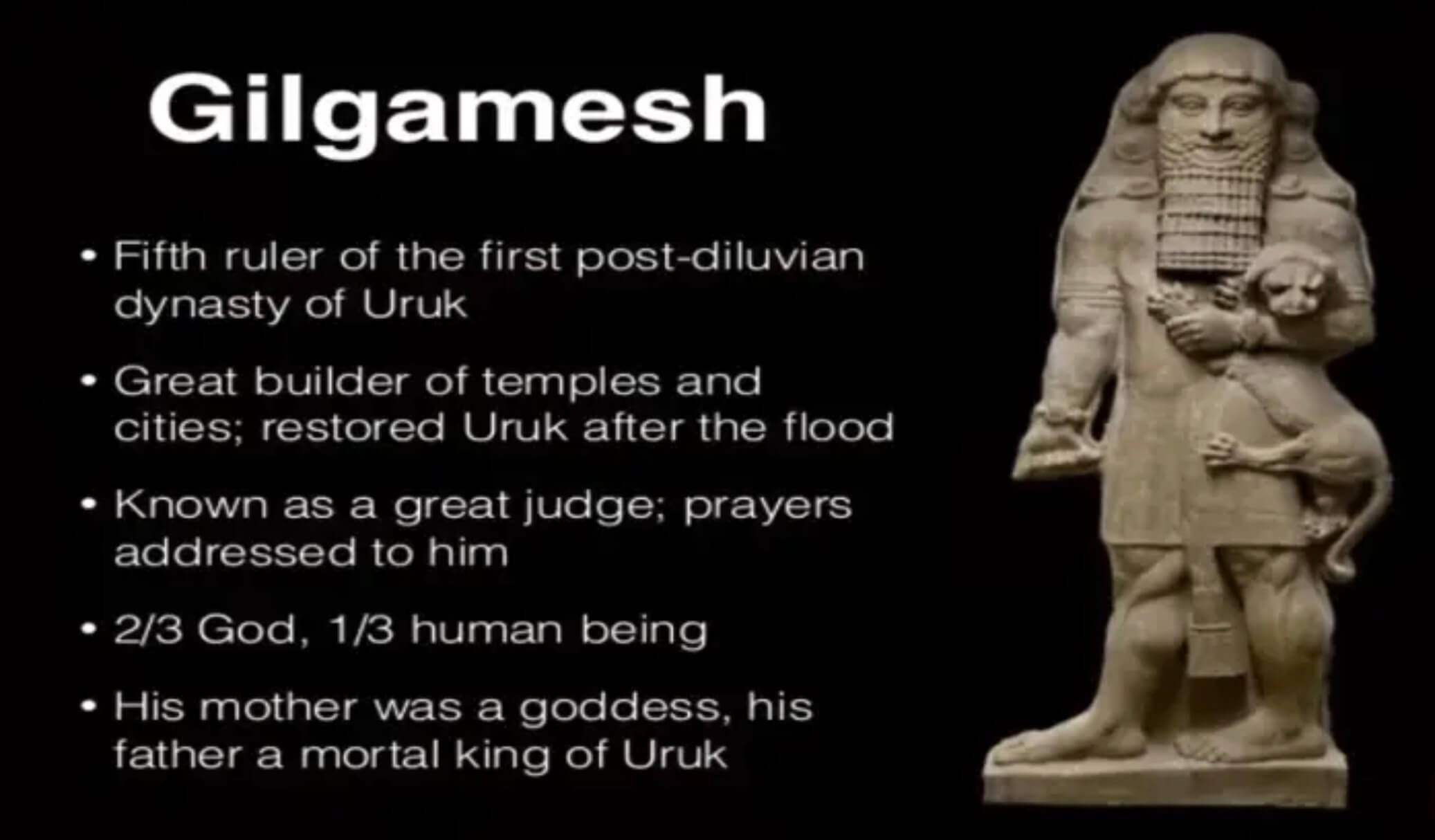 A few Gilgamesh facts. 